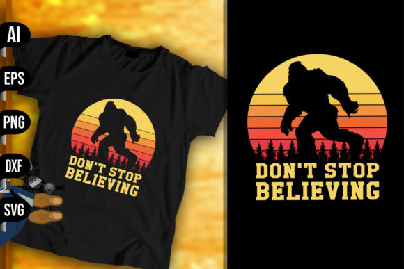 Don't Stop Believing - Retro Bigfoot