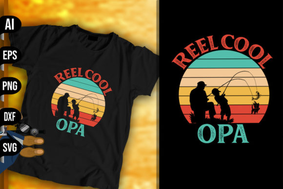 Reel Cool Opa Fishing Vintage Retro